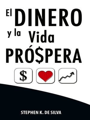 cover image of El dinero y la vida Prospera